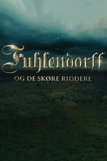 Fuhlendorff og de skøre riddere 2022