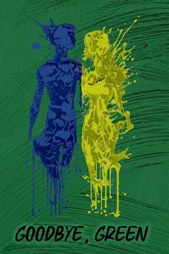 Goodbye, Green