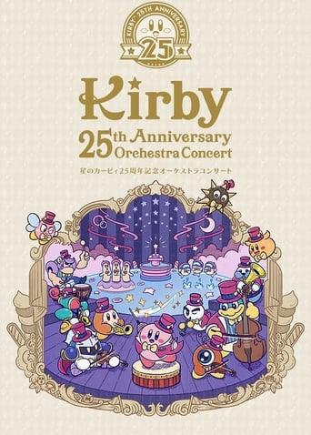 Poster för Kirby 25th Anniversary Orchestra Concert