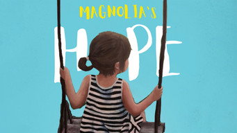 Magnolia's Hope (2022)