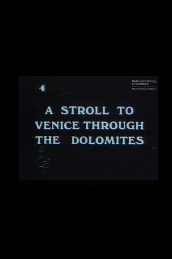A Stroll To Venice Through The Dolomites