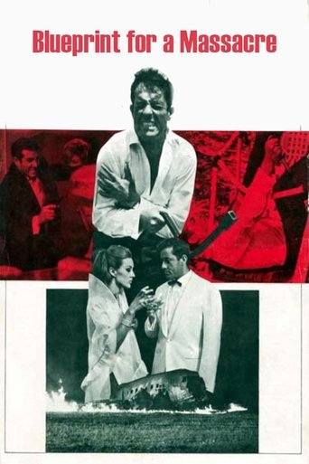 Blueprint for a Massacre (1967) Blueprint for a Massacre (1967)