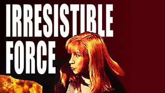 #4 Irresistible Force