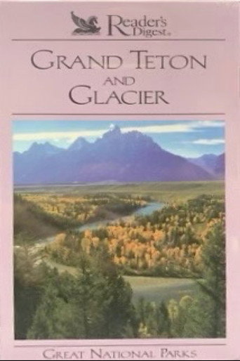 Great National Parks: Grand Teton and Glacier (1992)