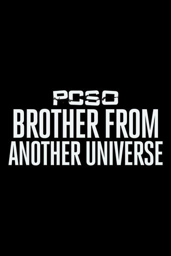 PCSO: Brother From Another Universe