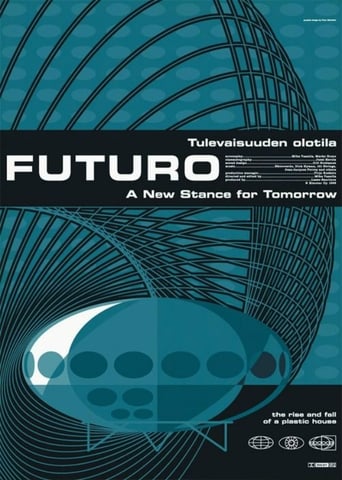 Poster för Futuro - A New Stance For Tomorrow