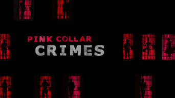 Pink Collar Crimes (2018)