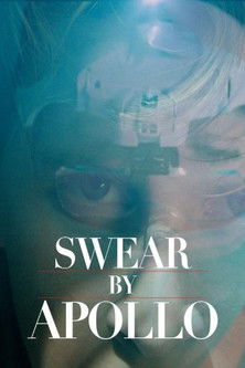 Swear by Apollo poster