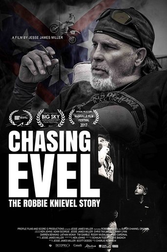 Chasing Evel: The Robbie Knievel Story (2017) Chasing Evel: The Robbie Knievel Story (2017)