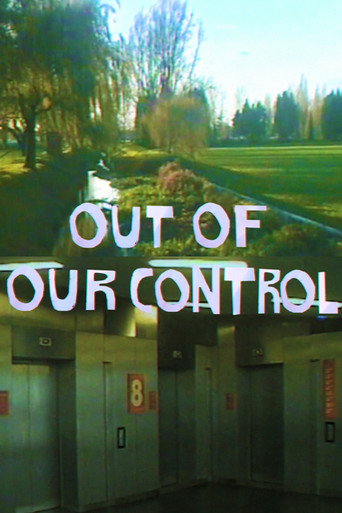Out Of Our Control