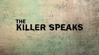 #1 The Killer Speaks
