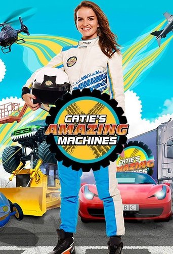Catie's Amazing Machines: Season 1