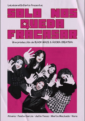 Solo nos queda fracasar (2026年)のポスター画像 - FindKey