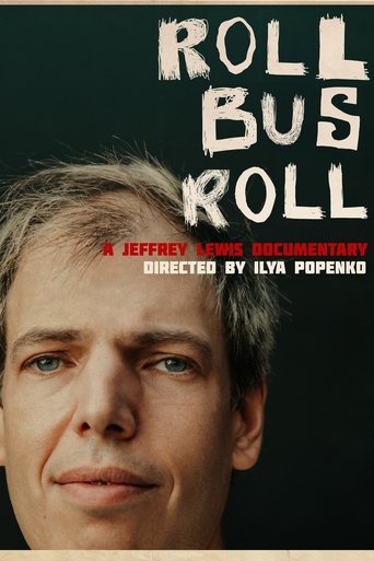 Roll Bus Roll: A Jeffrey Lewis Documentary poster