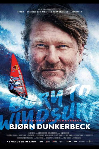 Bj&oslash;rn Dunkerbeck - Born to Windsurf (2023)