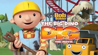 #2 Bob the Builder: The Big Dino Dig
