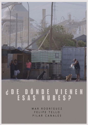 ¿De dónde vienen esas nubes? poster