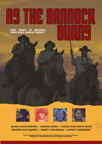 As the Bannock Burns