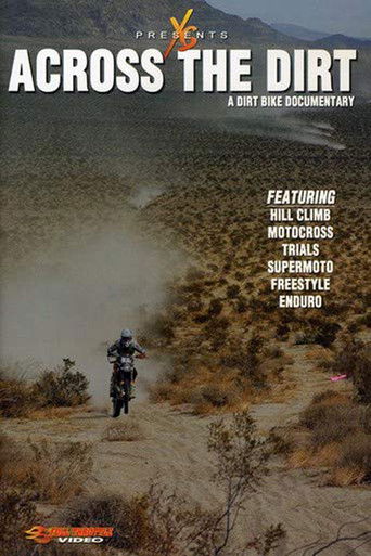 Across the Dirt A Dirt Bike Documentary poster