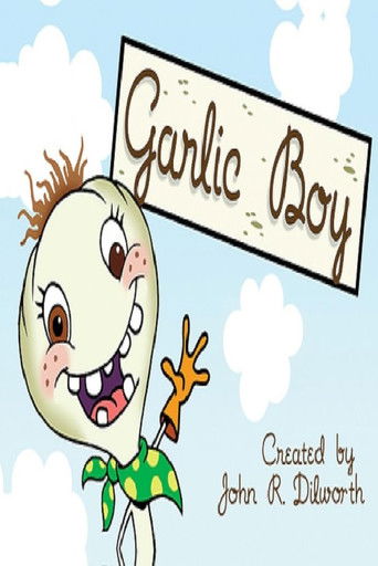 Garlic Boy (2007)
