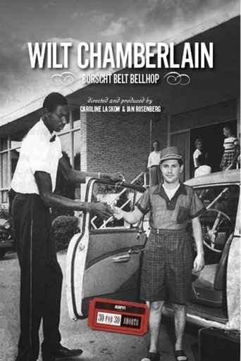 Watch Wilt Chamberlain: Borscht Belt Bellhop Yify Movies Wilt Chamberlain: Borscht Belt Bellhop Yify Movies