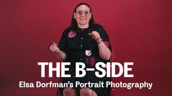 The B-Side: Elsa Dorfman's Portrait Photography (2016)