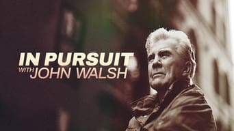 #6 In Pursuit with John Walsh
