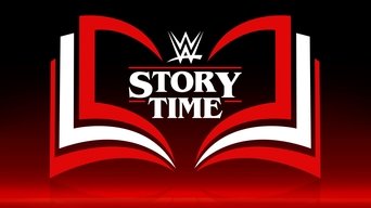 WWE: Story Time - S1E01