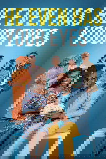 He Even Has Your Eyes