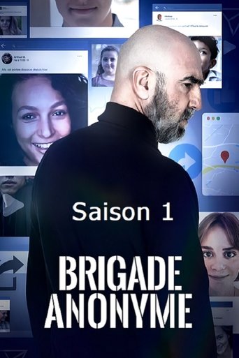 Brigade anonyme: Season 1