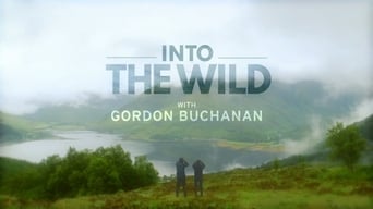 Into the Wild with Gordon Buchanan (2016)