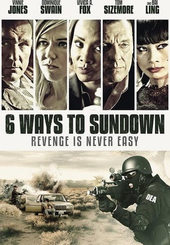 Poster for 6 Ways to Sundown