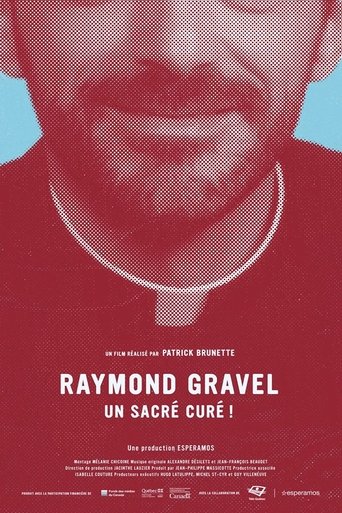 Raymond Gravel, un sacré curé! (2015)