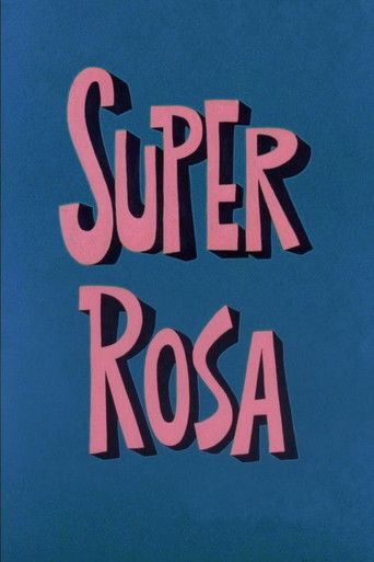Cartell de Super-rosa