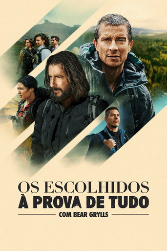 Os Escolhidos À Prova de Tudo