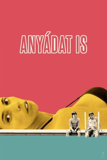 Anyádat is