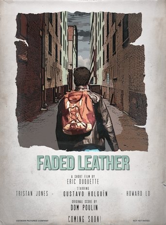 Faded Leather en streaming 