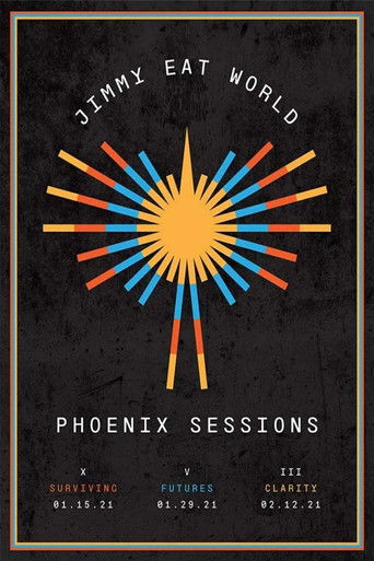 Jimmy Eat World: Phoenix Sessions - Chapter V - Futures poster