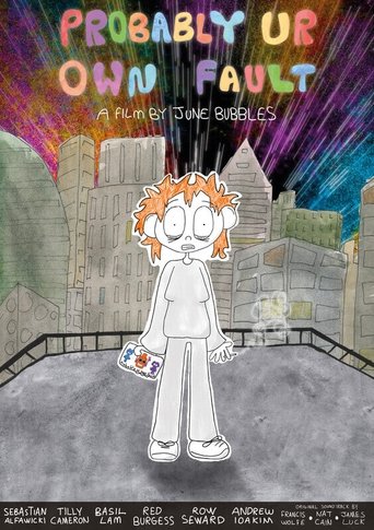 Probably Ur Own Fault poster
