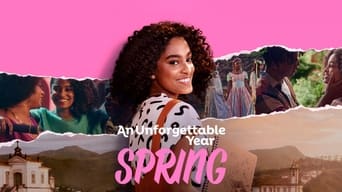 An Unforgettable Year - Spring (2023)