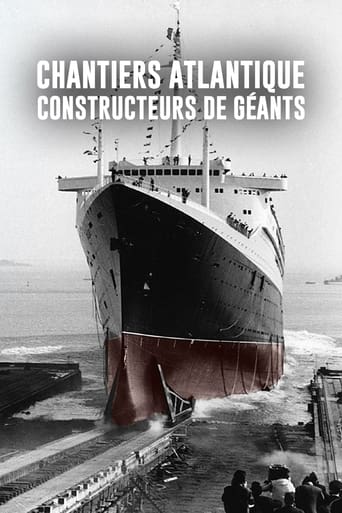 Chantiers Atlantique : Constructeurs de géants poster