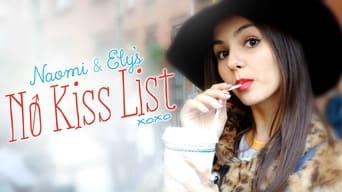 #7 Naomi and Ely's No Kiss List