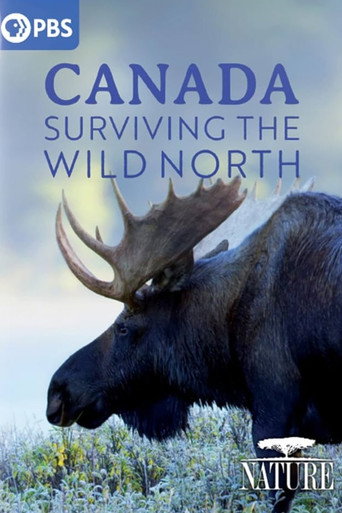 Canada: Surviving the Wild North (2022)