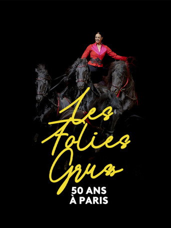 Les Folies Gruss, 50 ans &agrave; Paris (2026)