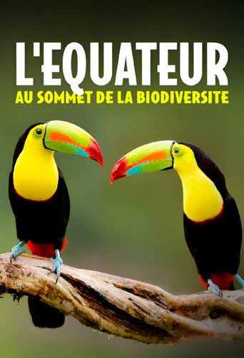 L'Equateur, au sommet de la biodiversité