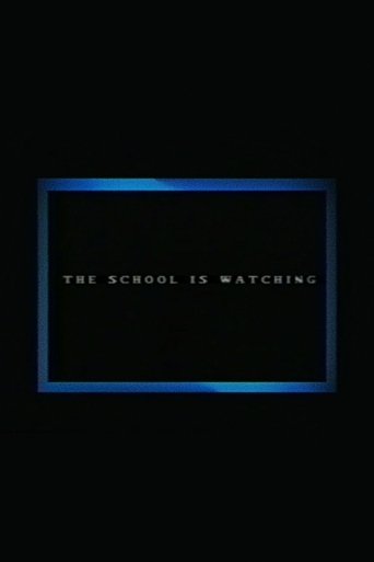 The School Is Watching en streaming 