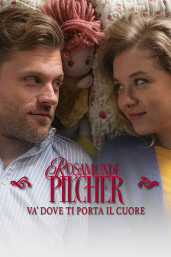 Rosamunde Pilcher: Va' dove ti porta il cuore