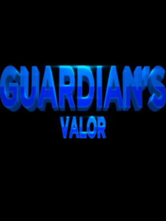 Guardian's Valor poster
