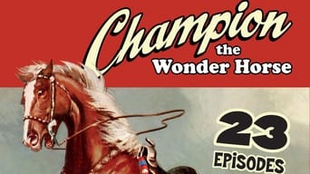 The Adventures of Champion (1955-1956)