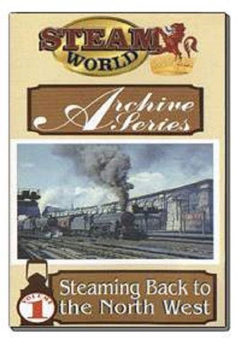 Steam World Archive Volume 1 - The North West (1970)